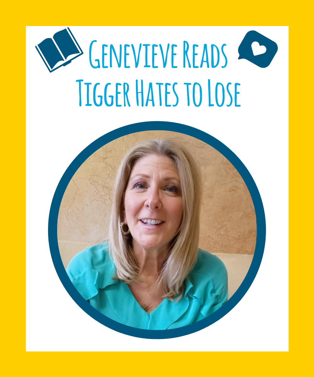 Tigger Hates to Lose: Read by Genevieve Piturro